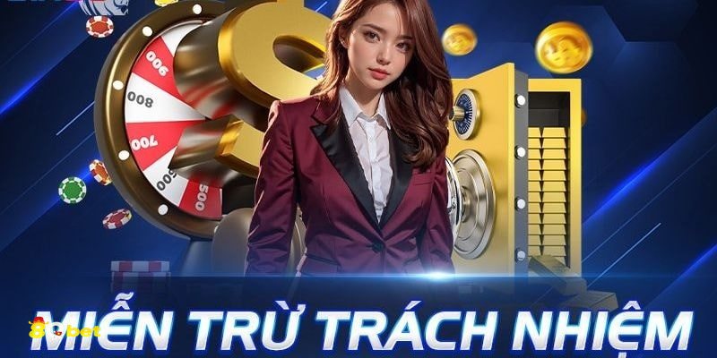 Miễn Trách Nhiệm 8qbet - Giảm tranh chấp trong quá trình sử dụng